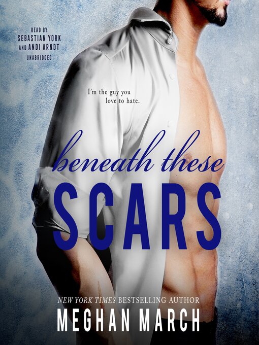 Title details for Beneath These Scars by Meghan March - Wait list